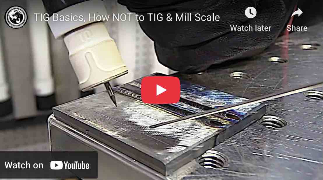TIG WELDING BASICS CARBON STEEL SERIES